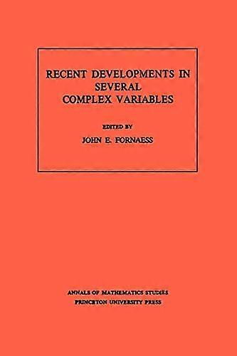 Recent Developments in Several Complex Variables