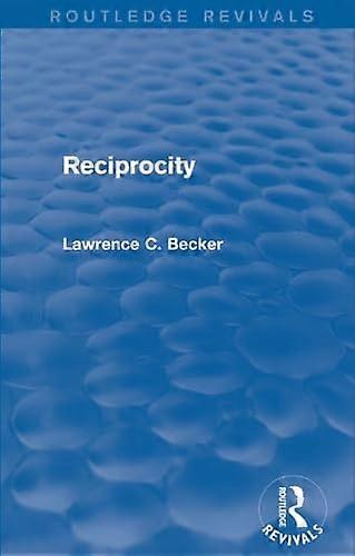 Reciprocity (Routledge Revivals)