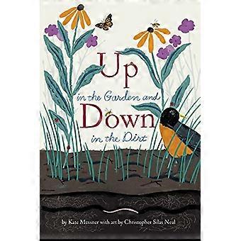 Up in the Garden and Down in the Dirt
