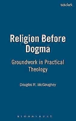 Religia înainte de dogmă