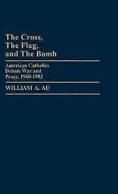 Crucea, Steagul și Bomba