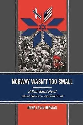 Norway Wasn't Too Small