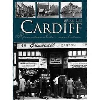 Cardiff - Lembranças de Quando - Brian Lee