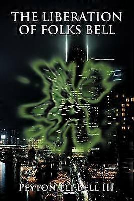 THE Liberation of Folks Bell