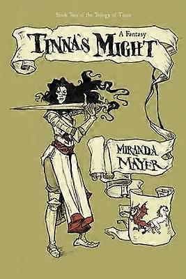 Tinna's Might
