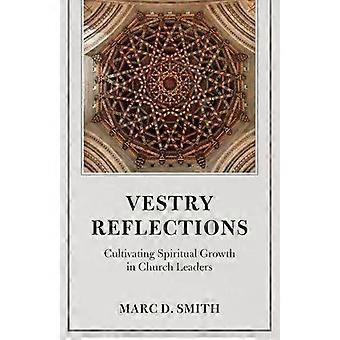 Reflexões do Conselho Paroquial: Cultivando o Crescimento Espiritual em Líderes da Igreja - Marc D. Smith