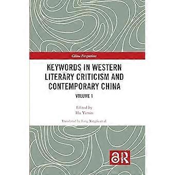 Keywords in Western Literary Criticism and Contemporary China Volume 1
