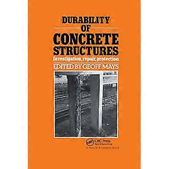 Durability of Concrete Structures Investigation repair protection