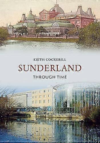 Sunderland Through Time