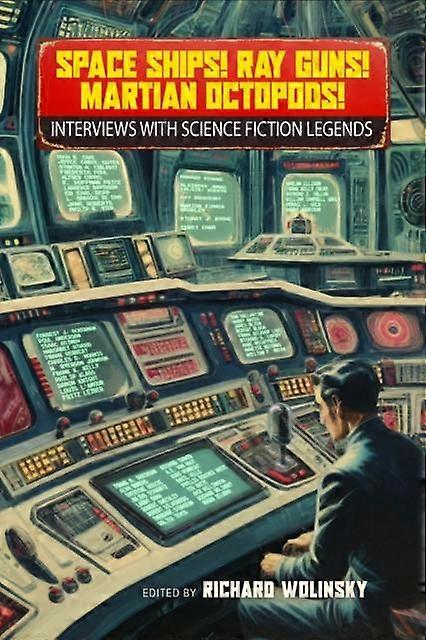 Space Ships Ray Guns Martian Octopods Paperback