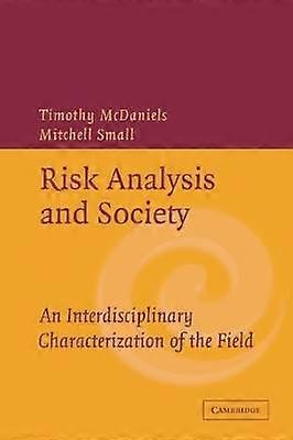 Risk Analysis and Society