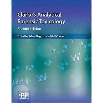 La tossicologia forense analitica di Clarke