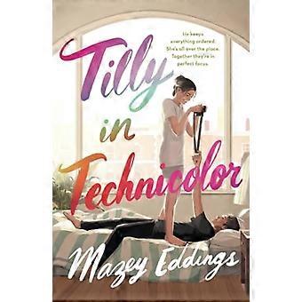 Tilly in Technicolor