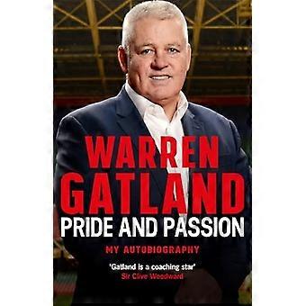 Stolthed og passion: Min selvbiografi