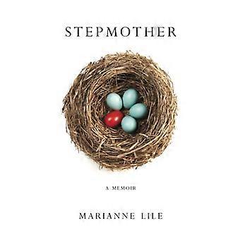 Stiefmutter: A Memoir