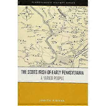 Skotsk irsk tidlig Pennsylvania: et variert folk