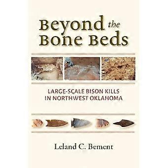 Jenseits der Knochenlager: Großflächige Bisonjagden im Nordwesten Oklahomas