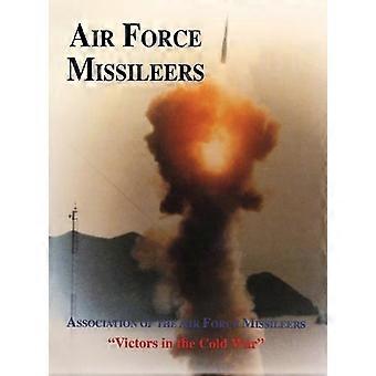 Association Of The Air Force Missileers Victors In The Cold War - Turner Publishing Company - IPS - Hardcover - en Book