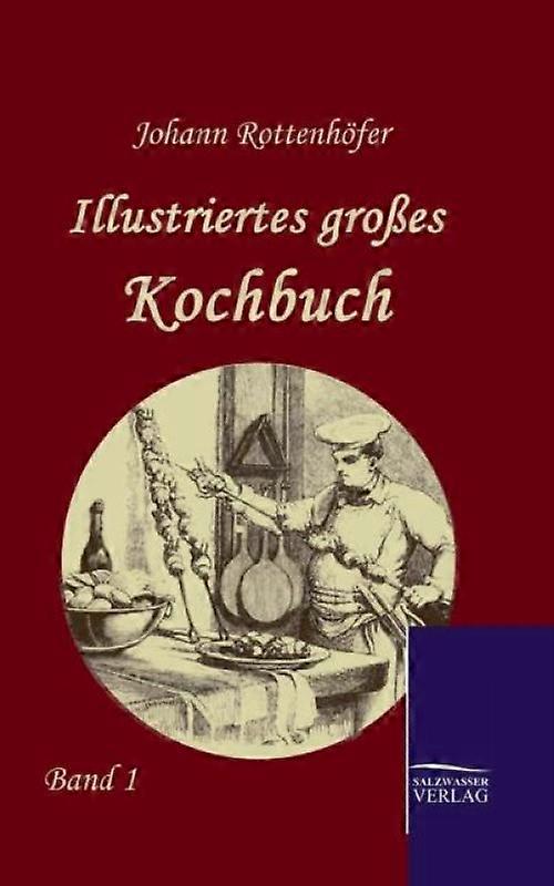 Illustriertes Groes Kochbuch
