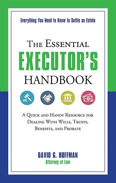 Essential Executor's Handbook - David G