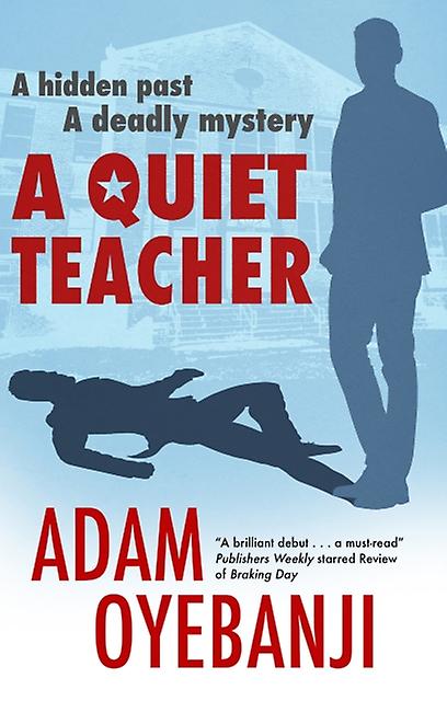 Quiet Teacher - Adam Oyebanji