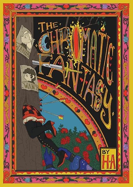 The Chromatic Fantasy - H.A - Fiction: narrative themes Silver Sprocket (Paperback)