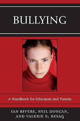 Bullying by Valerie E. Besag Paperback Book