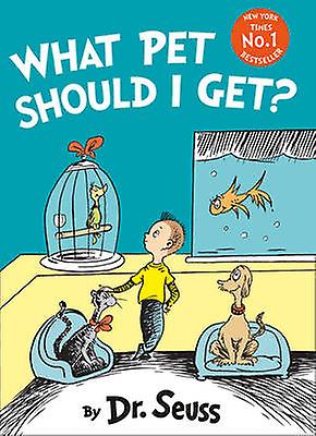 What Pet Should I Get by Dr. Seuss Paperback