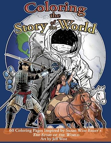 Coloring The Story Of The World by Justin Moore Paperback Book