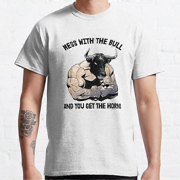 Mess With The Bulls And You Get The Horns Classic T-Shirt-RK38189