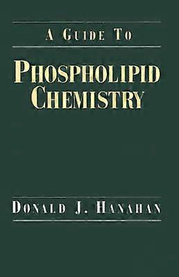 A Guide to Phospholipid Chemistry