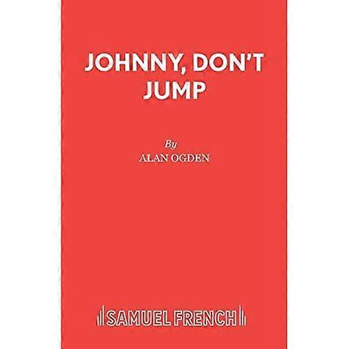 Johnny, Don't Jump