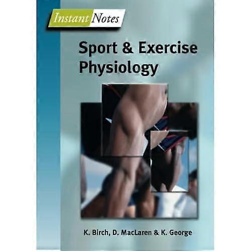 Sport and Exercise Physiology (Instant Notes)