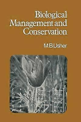 Biological Management and Conservation