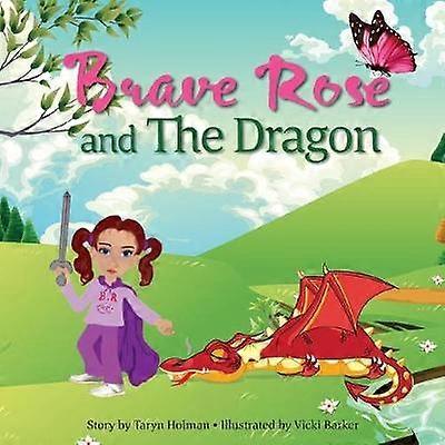 Brave Rose and The Dragon 1