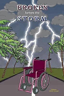 Broken Before the Storm