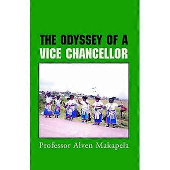 The Odyssey of a Vice Chancellor