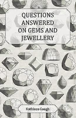 Questions Answered on Gems and Jewellery