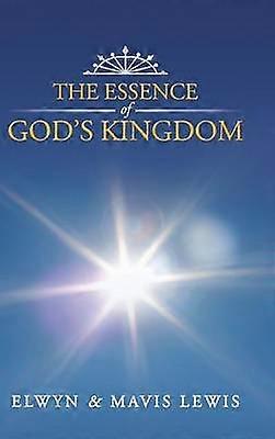 L'essence du royaume de Dieu
