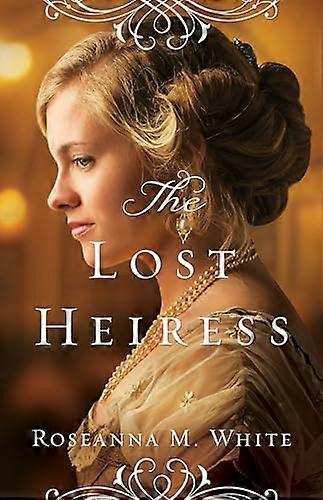 The Lost Heiress