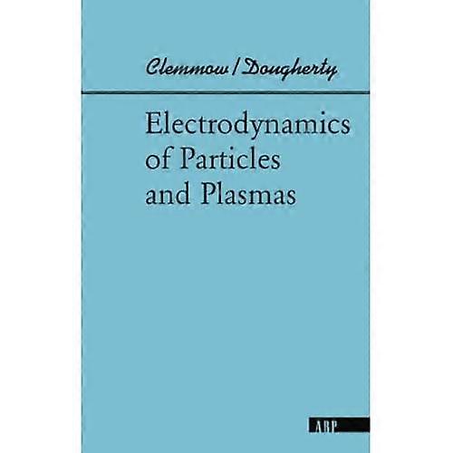 Elektrodynamik von Teilchen und Plasmen