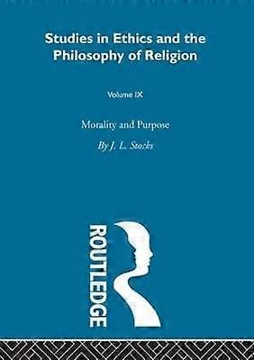 Morality & Purpose Vol 9