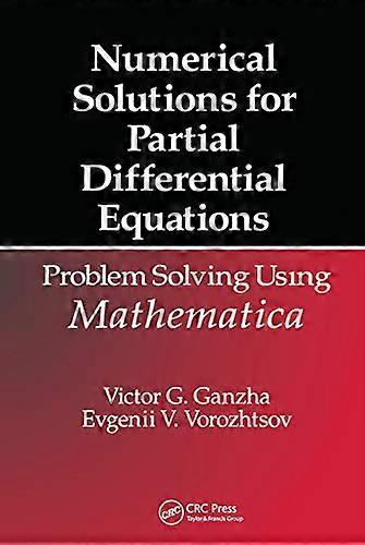 Numerical Solutions for Partial Differential Equations Problem Solving Using Mathematica