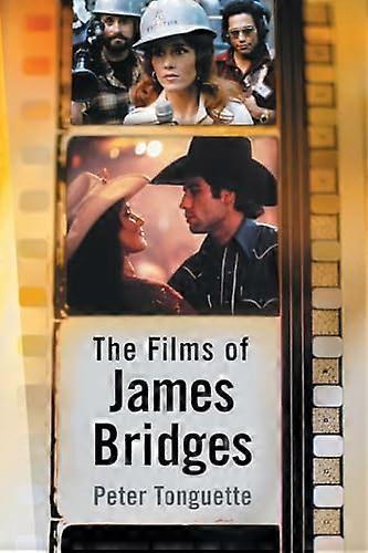 The Films of James Bridges