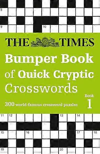 The Times Bumper Book of Quick Cryptic Crosswords book 1: 300 world famous crossword puzzles