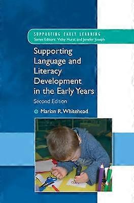 Supporting Language and Literacy Development in the Early Years