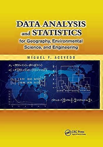 Data Analysis and Statistics for Geography, Environmental Science, and Engineering