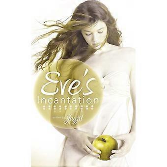 Eva's Beschwörung