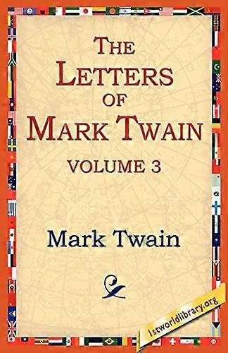 Lettres de Mark Twain, vol. 3