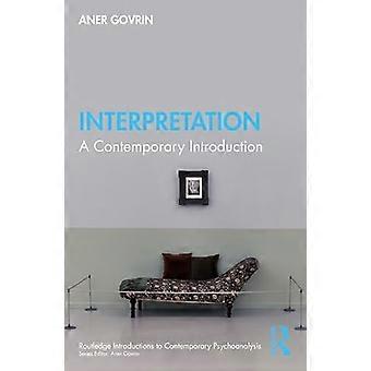 Interpretation – Eine zeitgenössische Einführung